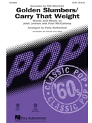 Golden Slumbers/Carry That Weight by Lennon and McCartney - Rutherford Paris - The Beatles for SATB