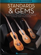Standards & Gems by Various for Uke Ensem