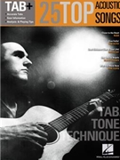 25 Top Acoustic Songs - Tab. Tone. Technique. by Various for