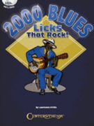 2000 Blues Licks That Rock! by for