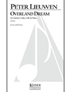 Overland Dream by Lieuwen Peter for Score and Parts