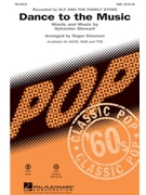Dance To The Music by Stewart Sylvester - Emerson Roger - Sly and the Family S for SAB