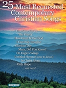 25 Most Requested Contemporary... by Various Various for PVG Collection (...christian Songs)