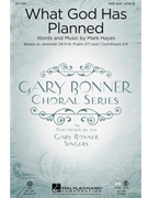 What God Has Planned by Hayes Mark for Accompaniment CD