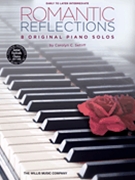 Romantic Reflections by Setliff Carolyn for Piano