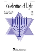 Celebration Of Light by Martin Joseph M for SATB