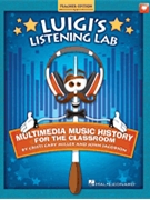 Luigi's Listening Lab by Miller Cristi Cary for Teacher