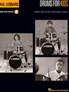 Drums for Kids - The Hal Leonard Drum Method for Drumset (Drumset Method)