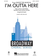 I'm Outta Here by Ballard Glen - Lojeski Ed - for SATB