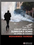 Concert Arias from Sumeida's Song by Fairouz Mohammed for Full Score