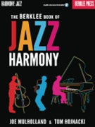 The Berklee Book Of Jazz Harmony by Mulholland and Hojnack for Text