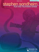Stephen Sondheim - Film and Television Songs by Sondheim Stephen for Piano/Vocal