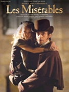 Les Miserables by Boublil and Schonberg for Movie Voc