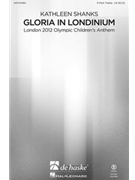 Gloria In Londinium by Shanks Kathleen for 3-Part Treble