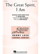 Great Spirit I Am by Drennan Patti for SSA