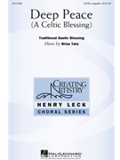 Deep Peace by Tate Brian for SATB