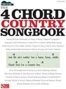 The 4-Chord Country Songbook - Strum & Sing by Various for Guitar