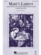 Mary's Lament (All On A Christmas Morn) by Lovland and Graham - Purifoy John - for SAB