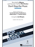 Don't Stop The Music by Hermansen Tor Erik - Billingsley Alan - Pitch Perfect for SATB