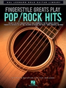 Fingerstyle Greats Play Pop/Rock Hits by Various for