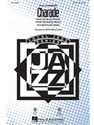 Charade by Mancini Henry - Lojeski Ed - for SSA