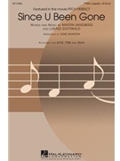 Since U Been Gone by Gottwald and Sandberg - Sharon Deke - Pitch Perfect (Movie for TTBB a cappella
