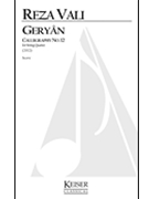 Geryan: Calligraphy No. 12 for String Quartet by Vali Reza for Full Score