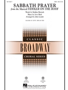 Sabbath Prayer from Fiddler on the Roof by Bock Jerry - Leavitt John - Fiddler On The Roof for SAB