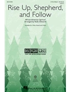 Rise Up Shepherd & Follow by African-American Spiritual - Dilworth Rollo - for 2-Part (African-American Spi)