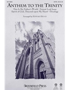 Anthem To The Trinity by - Helvey Howard - for SATB