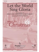 Let The World Sing Gloria by Hart Sarah - Sorenson Heather - for Accompaniment CD