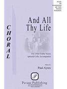 And All Thy Life by Ayres Paul for CHAMBER OR