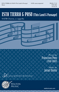 Esta Tierra & Paso by Busto Javier for SATB