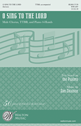 O Sing To The Lord by Davison Dan for TTBB