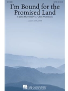 I'm Bound For The Promised Land by Bailey Lynn Shaw - Wommack Chris - for TTBB