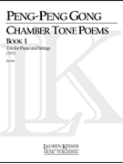 Chamber Tone Poems Book 1: Trio for Piano and Strings by Peng-Peng Gong for
