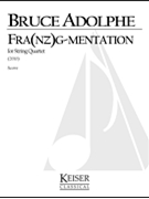 Fra(nz)g-mentation by Adolphe Bruce for Full Score