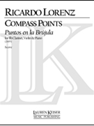 Compass Points (Puentos En La Brujula) for Clarinet Violin and Piano by Lorenz Ricardo for Full Score