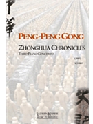 Zhonghua Chronicles: Third Piano Concerto by Peng-Peng Gong for