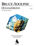Oceanophony for Chamber Orchestra by Adolphe Bruce for Full Score