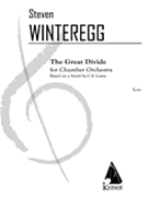 The Great Divide for Chamber Orchestra by Winteregg Steven for Full Score