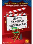 Lights Camera Christmas by Emerson and Jacobson for Student 5-