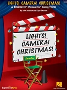 Lights Camera Christmas by Emerson and Jacobson for Accompaniment CD