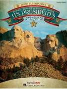 Super Songs & Sing-Alongs: US Presidents by Jacobson John for Director's Kit (Book/Acc CD/Repros)
