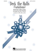 Deck The Halls Variations by Traditional Welsh - Purifoy John - for SATB