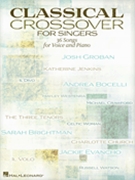 Classical Crossover for Singers by Various for
