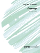 Evensongs by Marshall Ingram for Score and Parts
