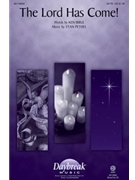 Lord Has Come by Pethel Stan for SATB