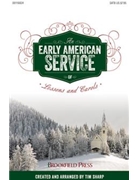 Early American Service Of Lessons & Carols by Various - Sharp Tim - for SATB