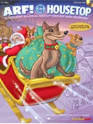 Arf On The Housetop by Jacobson and Higgins for Preview Pak